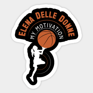 My Motivation - Elena Delle Donne Sticker